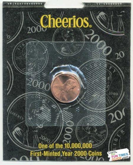 This is a 2000 Cheerios penny in its original packaging. 