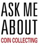 ask-me-about-coin-collecting-shirts.jpg