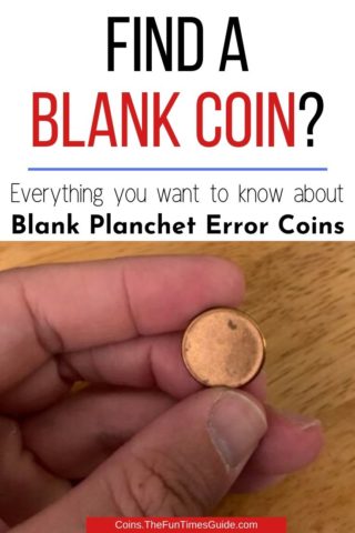 Blank Planchet Error Coins explained!